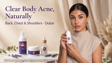 Body Acne in Dubai: Natural Treatment for Back, Chest & Shoulders | Purple Swan