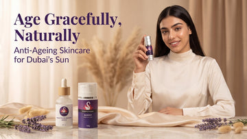 Anti-Ageing Skincare in Dubai: Natural Strategies That Actually Work | Purple Swan