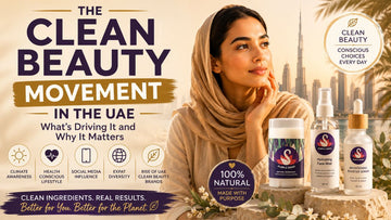 The Clean Beauty Movement in the UAE: What’s Driving It | Purple Swan